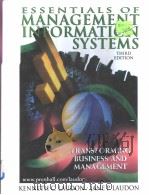 Essentials of Management Information Systems:Transforming Business and Management PDF电子版封面 0130819735 Kenneth C.Laudon Jane Price L