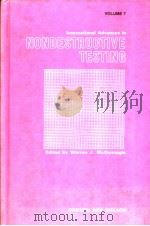 International advances in nondestructive testing Volume 7 PDF电子版封面 0677157002 Warren J.McGonnagle