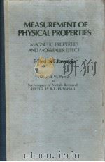 Measurement of Physical Properties  Part 2  Magnetic Properties and Mossbauer Effect（ PDF版）