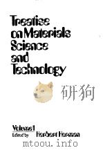 TREATISE ON MATERIALS SCIENCE AND TECHNOLOGY VOLUME 1 PDF电子版封面 HERBERT HERMAN