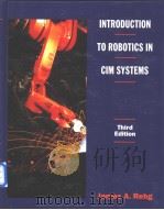 Introduction to robotics in CIM systems PDF电子版封面 0132383950 James A.Rehg
