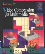 Video compression for multimedia PDF电子版封面 0125319401 Jan Ozer
