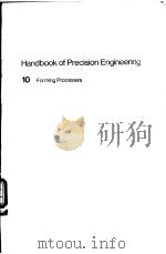 Handbook of Precision Engineering Volume 10 Forming Processes PDF电子版封面 A.Davidson
