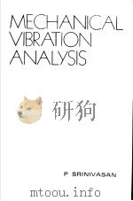 MECHANICAL VIBRATION ANALYSIS PDF电子版封面 0074519328 P.SRINIVASAN