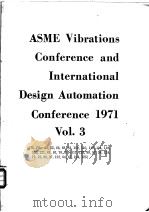 ASME Vibrations Conference and International Desing Automation Conference 1971  Vol.3（ PDF版）