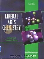 Liberal Arts Chemistry:Worktext and Laboratory Manual Fourth Edition PDF电子版封面 0787267813 Otis S.Rothenberger James W.W