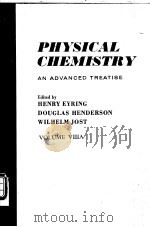 PHYSICAL CHEMISTRY:An Advanced Treatise Volume ⅧA Liquid State PDF电子版封面