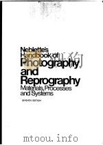 Neblette's Handbook of photography and reprography:materials,processes and Systems PDF电子版封面 John M.Sturge