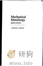 Mechanical metallurgy PDF电子版封面 0070168911 George E.Dieter