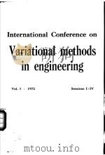 International Conterence on Variational methods in engineering Vol.1-3 PDF电子版封面