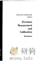 NBS Special Publication 300 Volume 8 Precision Measurement and Calibration:Selected NBS Papers on PDF电子版封面 Roscoe L.Bolss Mary J.Orloski