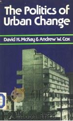 The Politics of Urban Change PDF电子版封面 0856648477