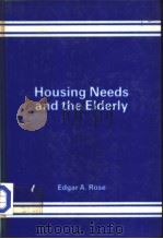 Housing Needs and the Elderly（ PDF版）