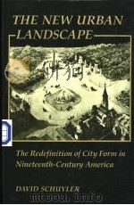 THE NEW URBAN LANDSCAPE PDF电子版封面 0801837480