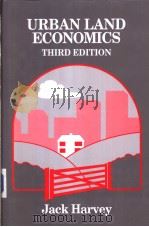 URBAN LAND ECONOMICS THIRD EDITION PDF电子版封面 0333573218