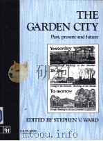 THE GARDEN CITY Past Present and future PDF电子版封面 0419173102