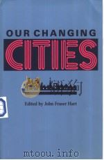 OUR CHANGINS CITIES     PDF电子版封面  0801840880   