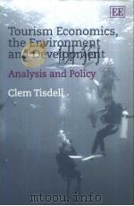 Tourism Economics the Environment and Development PDF电子版封面 1840642769