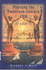 Planning the twentieth-Century City（ PDF版）