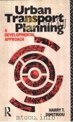 Urban Transport Planning A DEVELOPMENTAL APPROACH（ PDF版）
