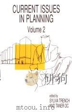 CURRENT ISSUES IN PLANNING Volume 2 PDF电子版封面 1856284956