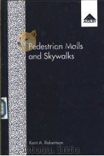 Pedestrian Malls and Skywalks PDF电子版封面