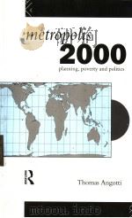 metropolis 2000 planning poverty and politics PDF电子版封面 041508136X