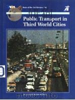 Public Transport in Third World Cities PDF电子版封面 0115511636