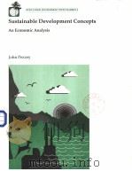 Sustainable development concepts:an economic analysis PDF电子版封面 0821322788