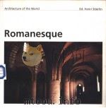 Henri Stierlin·Raymond Oursel Architecture of the World Romanesque 13 PDF电子版封面 3822896594