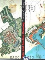 Plan and Section Drawing Thomas C.Wang Second Edition PDF电子版封面 0442017650