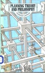 Planning Theory and Philosophy PDF电子版封面 0422768405