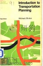 Introduction to Transportation Planning PDF电子版封面 0091224616