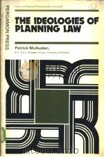The ldeologies of Planning Law PDF电子版封面 0080251986