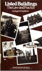 LISTED BUILDINGS:THE LAW AND PRACTICE PDF电子版封面 0421277106