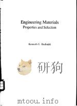 Engineering Materials:Properties and Selection PDF电子版封面 0835916936 Kenneth G.Budinski
