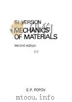 Mechanics of materials,Si version (1-2) PDF电子版封面 0135712998 E.P.POPOV