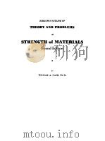 SCHAUM'S OUTLINE OF THEORY AND PROBLEMS OF STRENGTH OF MATERIALS PDF电子版封面 WILLIAM A.NASH