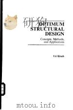 Optimum structural design:Concepts,Methods,and Application PDF电子版封面 0070348448 Uri Kirsch