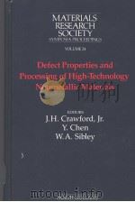 Materials Research Society symposia proceedings Volume 24 Defect properties and processing of hig PDF电子版封面 0444009043 J.H.Crawford Y.Chen W.A.Sibl