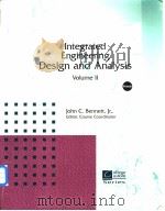 Integrated Engineering Design and Analysis Volume Ⅱ PDF电子版封面 0072180730 John C.Bennett Course Coordin