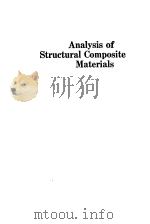 Analysis of Structural Composite Materials PDF电子版封面 0824760506