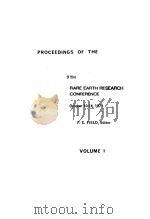 Proceedings of the 9th rare earth research conference Volume 1-2 PDF电子版封面 P.E.FIELD