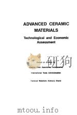 Advanced ceramic materials:Technological and Economic Assessment PDF电子版封面 0815510373