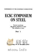 Ecsc Symposium on Steel Part 1 PDF电子版封面