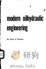 Modern oilhydraulic engineering PDF电子版封面 Jean U.Thoma