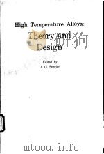 High Temperature Alloys：Theory and Design     PDF电子版封面  0895204894  J.O.Stiegler 