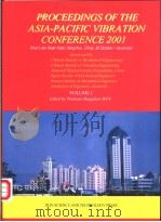 PROCEEDINGS OF THE ASIA-PACIFIC VIBRATION CONFERENCE2001 VOLUMEⅠ PDF电子版封面 7538424849