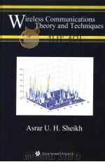 Wkireless Communications:Theory and Techniques PDF电子版封面 1402076215 Asrar U.H.Sheikh