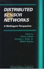 DISTRIBUTED SENSOR NETWORKS:A Multiagent Perspective PDF电子版封面
